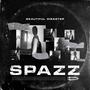 Spazz (Explicit)