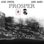 Prosper (feat. June Marx) [Explicit]