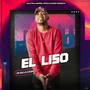 El Liso (Explicit)