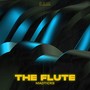 The Flute