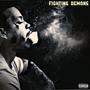 Fighting Demons (Explicit)