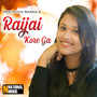 Raijai Kore Ga - Single