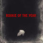 ROOKIE OF THE YEAR FREESTYLE (Explicit)