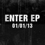 Enter EP