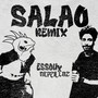 Salao (Remix) [Explicit]