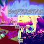 SUPERSTAR (Explicit)