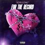 For The Record (Explicit)