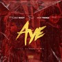 Aye (Explicit)