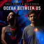 Ocean Between Us