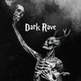 dark rave