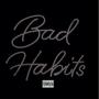 BAD HABITS (feat. young swisher)