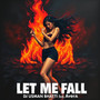 Let Me Fall