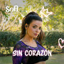 Sin Corazón (Live Session) [Explicit]