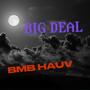 Big Deal (Explicit)