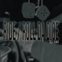 Roll Da Dice (Explicit)