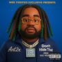 Don't Hide That (Explicit)
