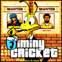 Jiminy Cricket (Explicit)