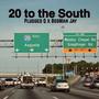 20 to the South (Explicit)