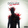 Disguise (Explicit)