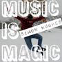 Music is Magic