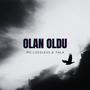 Olan Oldu (feat. TALA & kerome.wav) [Explicit]