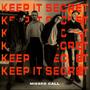 KEEP IT SECRET (Explicit)