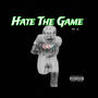 Hate The Game Pt. 2 (Explicit)