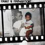 Trials & Tribulations (Explicit)