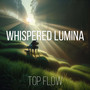 Whispered Lumina