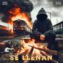 Se Llenan (feat. Chino La Rabia & Potencia Lirical)