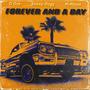 FOREVER AND A DAY (feat. Snoop Dogg & MrMinus) [Explicit]