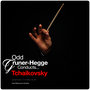 Odd Gruner-Hegge Conducts... Tchaikovsky: Symphony No. 5 in E Minor, Op. 64