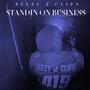 Standin On Business (Explicit)