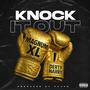 Knock It Out (feat. Young Tech) [Explicit]
