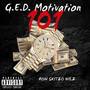 G.E.D. Motivation 101 (Explicit)