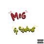M & G (feat. SojaBrat) [Explicit]