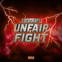 Unfair Fight (Explicit)