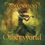 To The Otherworld (Explicit)