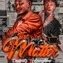 The Matter (feat. Emmyblaq)