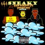 Sneaky (Explicit)