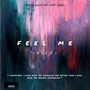 Feel Me (Explicit)