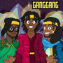 GANGGANG (Explicit)