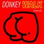 DONKEY WALK