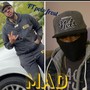 Mad (feat. Polo frost) [Explicit]