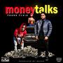 Money Talks (Explicit)