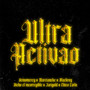 Ultra Activao (Explicit)