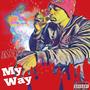 My Way (Explicit)