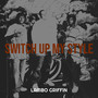 Switch up My Style (Explicit)