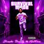 Survival Mode (feat. Ka'Ron) [Explicit]