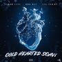 COLD HEARTED SCAVI (feat. DMB DAI & LilCed.HT) [Explicit]